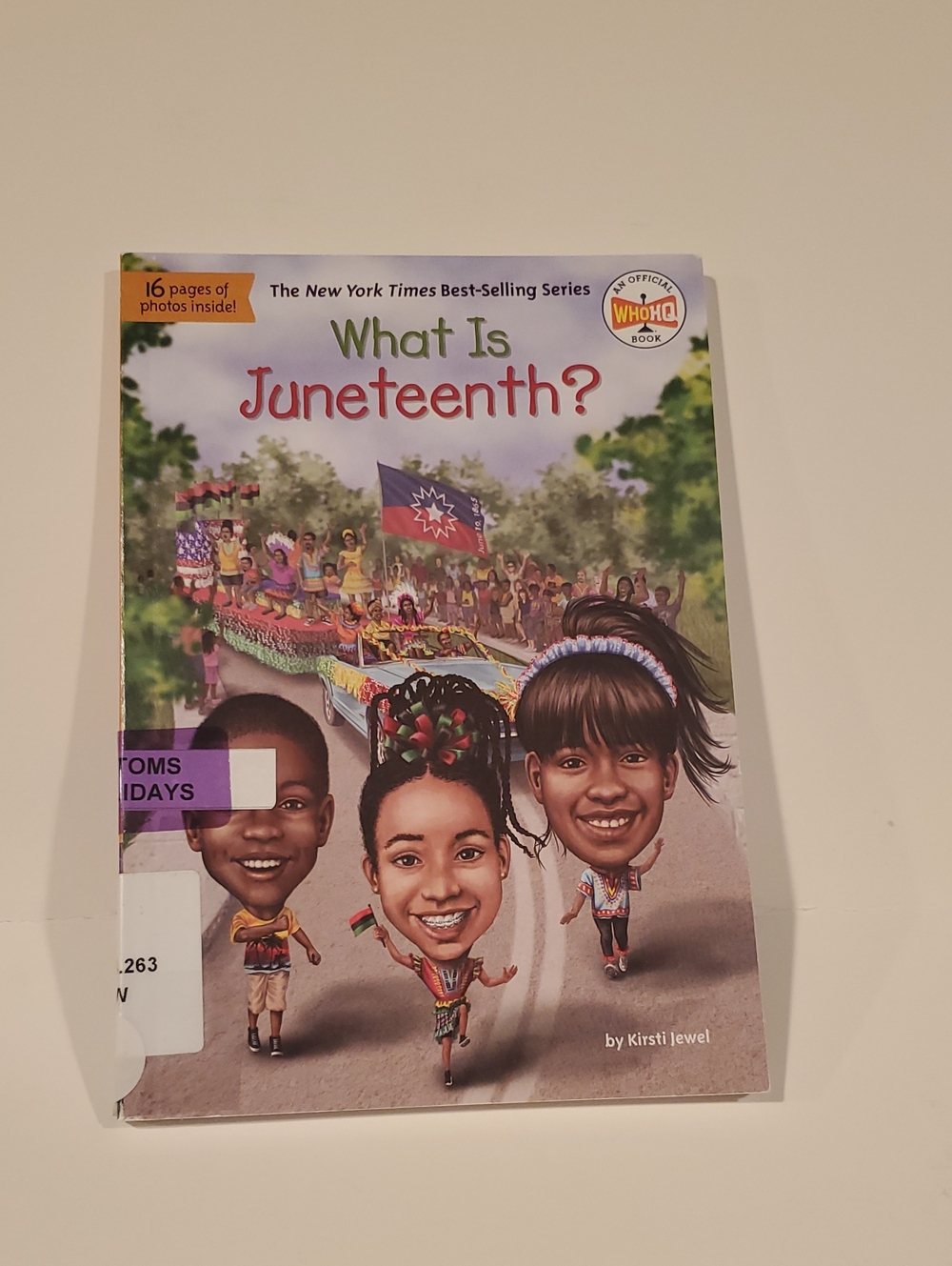 What Is Juneteenth? By Kirsti Jewel Paperback Preowned